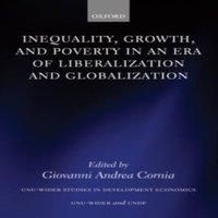 Oxford University Press Inequality, Growth, & Poverty in an Era of Liberalization and