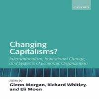 Oxford University Press Changing Capitalisms?: Internationalism, Institutional Change, and