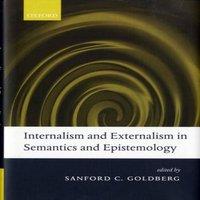 Oxford University Press Internalism & Externalism in Semantics & Epistemology
