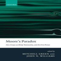 Oxford University Press Moore's Paradox: New Essays on Belief, Rationality, & the First