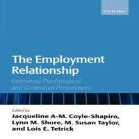Oxford University Press The Employment Relationship: Examining Psychological and
