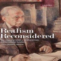 Oxford University Press Realism Reconsidered: The Legacy of Hans Morgenthau in