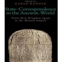 Oxford University Press State Correspondence in the Ancient World: From New Kingdom Egypt