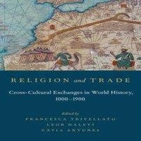 Oxford University Press Religion & Trade: Cross-Cultural Exchanges in World History