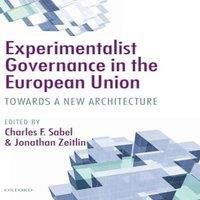 Oxford University Press Experimentalist Governance in the European Union: Towards a New