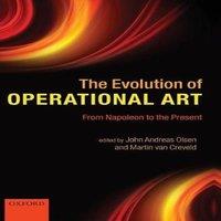 Oxford University Press The Evolution of Operational Art: From Napoleon to the Present