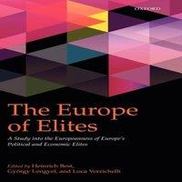 Oxford University Press The Europe of Elites: A Study Into the Europeanness of Europe's