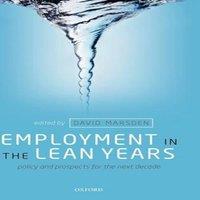 Oxford University Press Employment in the Lean Years: Policy & Prospects for the Next