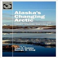 Oxford University Press Alaska's Changing Arctic: Ecological Consequences for Tundra