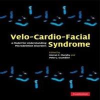 Cambridge University Press Velo-Cardio-Facial Syndrome: A Model for Understanding
