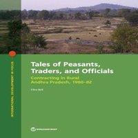 Clive Bell Tales of Peasants, Traders, & Officials: Contracting in Rural