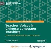 Scott Smith Teacher Voices in Chinese Language Teaching : Personal Reflections