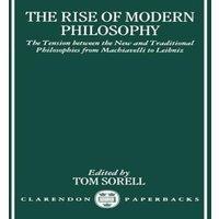 Oxford University Press The Rise of Modern Philosophy: The Tension Between the New and