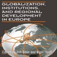 Oxford University Press Globalization, Institutions, & Regional Development in Europe