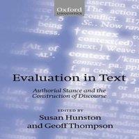 Oxford University Press Evaluation in Text' Authorial Stance & the Construction of