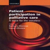 Oxford University Press Patient Participation in Palliative Care: A Voice for the