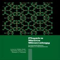 Cambridge University Press Physics Meets Mineralogy: Condensed Matter Physics in the