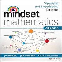 Cathy Williams Mindset Mathematics: Visualizing & Investigating Big Ideas