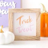 Uniqueful Pink Trick or Treat Wooden Frame Sign | Size: 15 cm