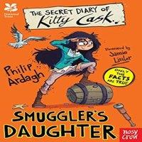 Philip Ardagh National Trust: The Secret Diary of Kitty Cask, Smuggler's