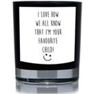 Love How We All Know Favourite Child Funny 20cl Candle