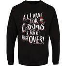 All I Want For Christmas Is It To Be Over Jumper