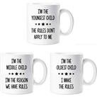 Rules Mug Set I'm The Youngest I'm In The Middle I'm The Oldest Sibling Rivalry Mugs