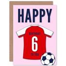 Football Fan 6th Happy Birthday Card for Boys Girls Red White Jersey Football Top on Pink Background