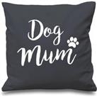 Dog Mum Cushion Cover 16 x 16