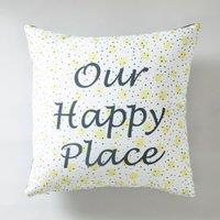 Happy Place Slogan Cushion