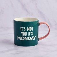 Its Not You Its Monday Mug Green/White