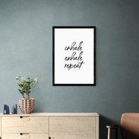 East End Prints Inhale Exhale Repeat Print