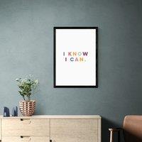 East End Prints I Know I Can Print