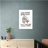 East End Prints Love Is Not A Big Thing Framed Print