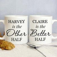 Personalised Set of 2 Other Half & Better Half Mugs White