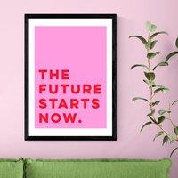East End Prints The Future Starts Now Print