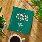 Dunelm House Plants and Other Greenery Guide Book Green