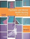 Psychiatric and Mental Health Nursing: The craft of... by Barker, Phil Paperback