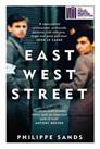 East West Street: Winner of the Baillie Gifford Prize by Sands, Philippe Book