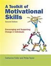 A Toolkit of Motivational Skills: Encouraging and S... by Taylor, Phil Paperback