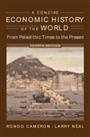 A Concise Economic History of the World: From Paleol... by Neal, Larry Paperback
