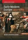 Early Modern Europe, 1450?"1789 (Cambridge History o... by Wiesner-Hanks, Merry