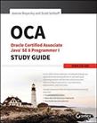 OCA: Oracle Certified Associate Java SE 8 Programmer I St... by Boyarsky, Jeanne