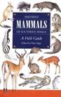 Smither's Mammals of Southern Africa: A Field Guide Paperback Book The Cheap
