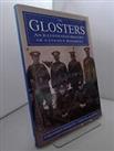 The Glosters: An Illustrated History of a Co... by Beresford, Christine Hardback