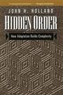 Hidden Order: How Adaptation Builds Complexity (He... by Holland, John Paperback