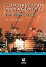 Construction Management in Practice Second Edit... by Fellows, Richard Paperback