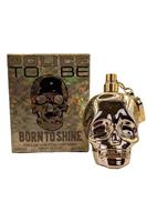 Born to Shine Police to Be Man Eau de Toilette Spray 125ml Mens Fragrance - Standard Regular Size