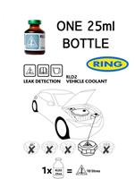 Leak Detection UV Dye For Cooling Antifreeze System 1 x 25ml Bottle Ring RLD2