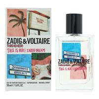 Zadig & Voltaire This Is Her! Zadig Dream Eau de Parfum 50ml Spray For Her